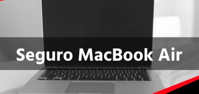 Contratar Seguro para MacBook Air